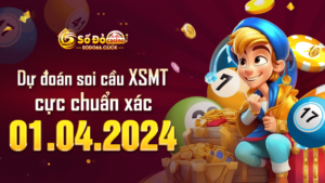 Dự đoán soi cầu XSMT 01/04/2024 cực chuẩn xác