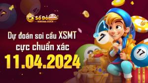 Dự đoán soi cầu XSMT 11/04/2024 cực chuẩn xác